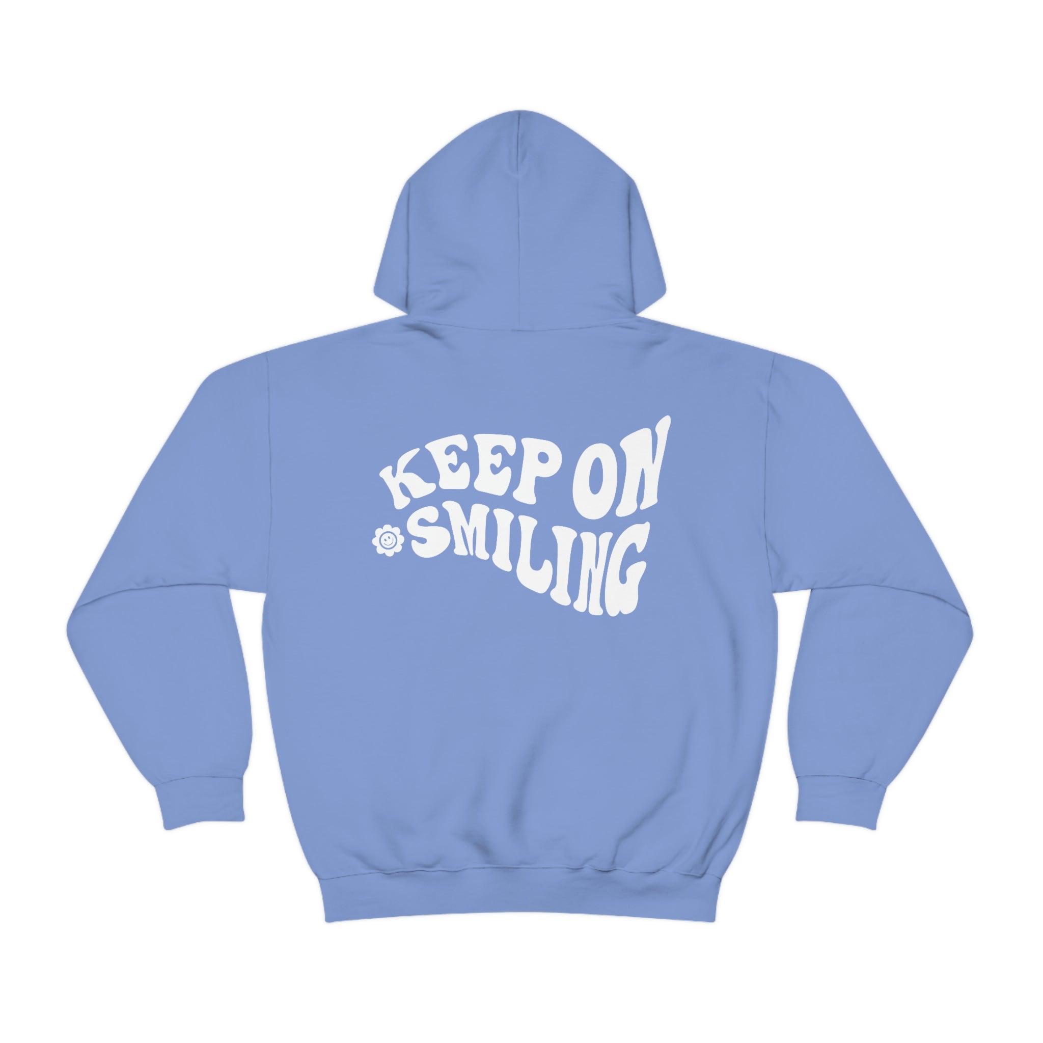 Keep On Smiling Hoodie