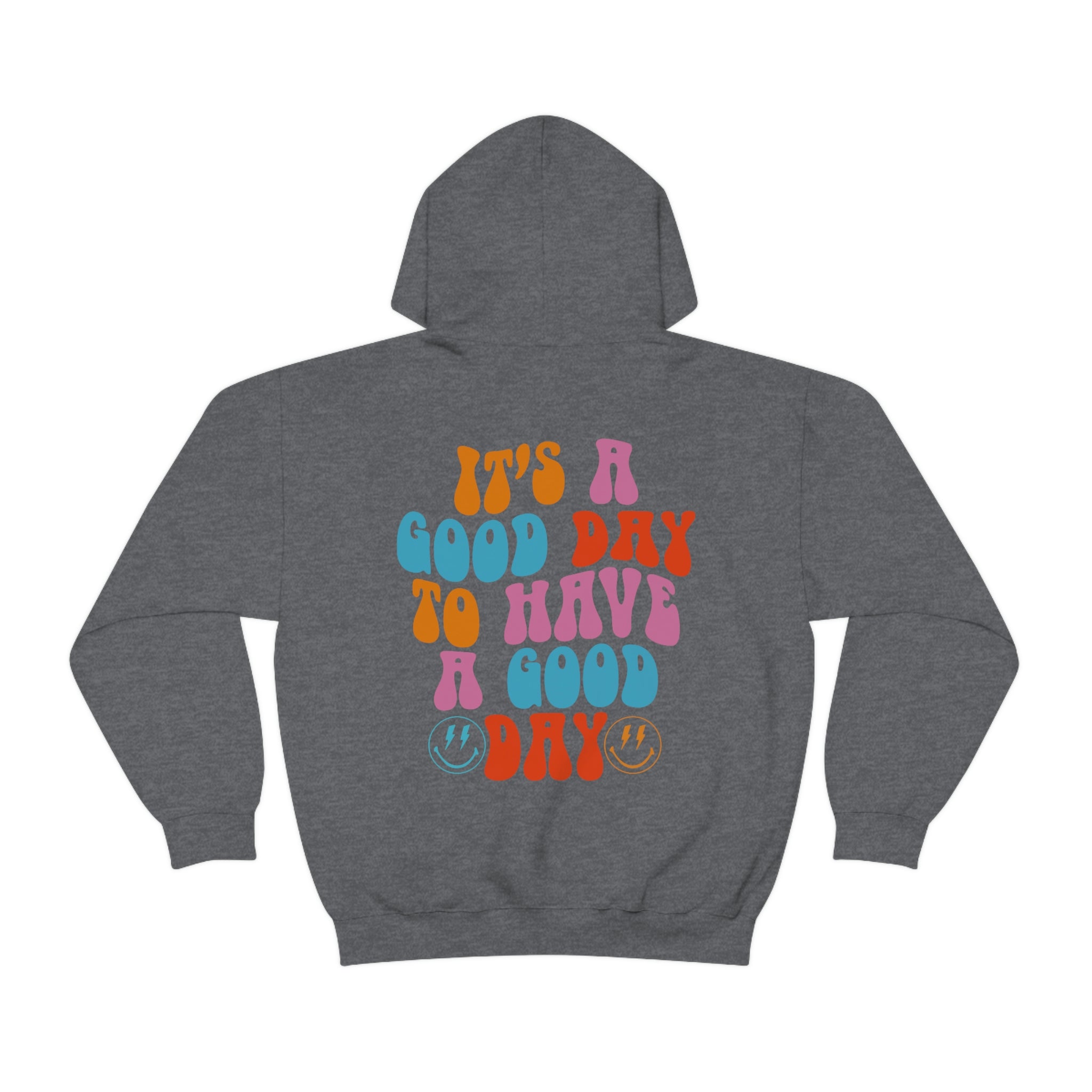 Today is a good day to have a sales good day hoodie