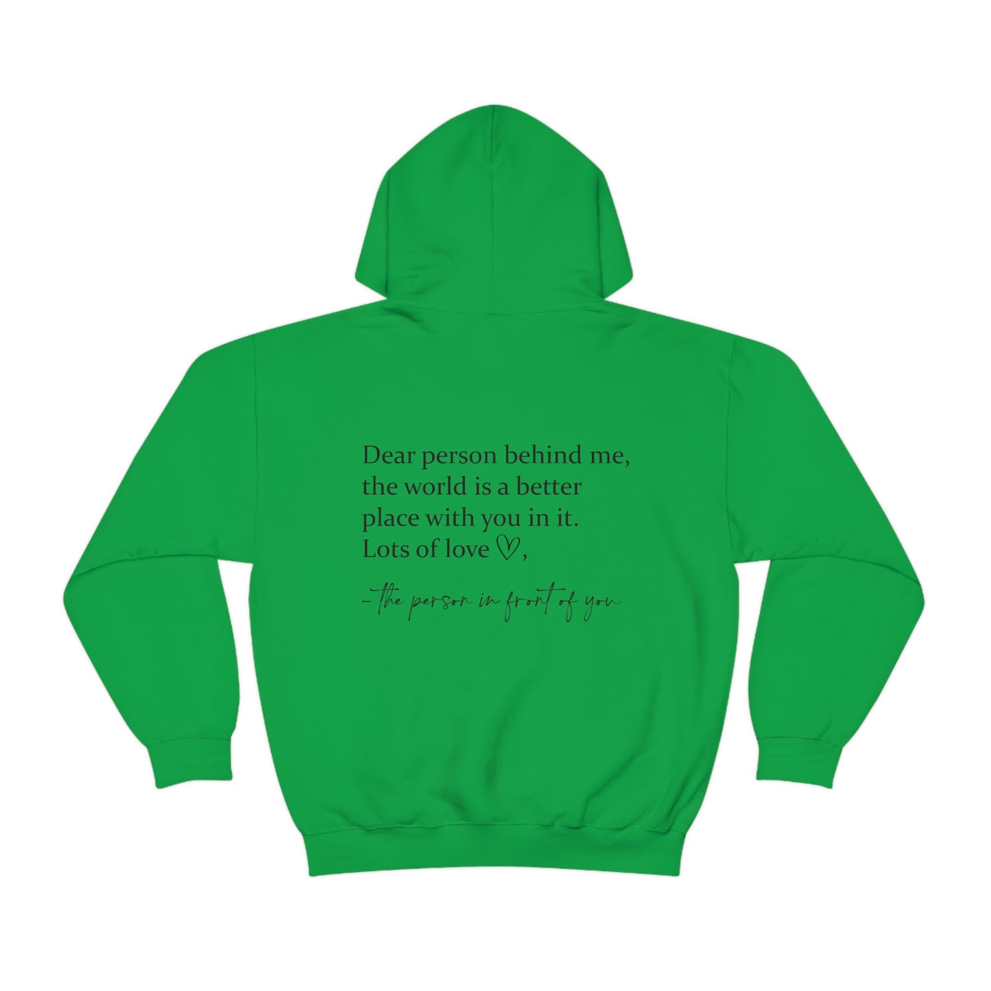 The World Is A Better Place With You In It Hoodie - Blank Canvas Fashion